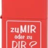 Original ZIPPO Rot Color "Zu Mir Oder Zu Dir?" 1 Original ZIPPO Rot Color "Zu Mir Oder Zu Dir?" -Raucherzubehör Geschäft 0602