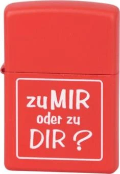 Original ZIPPO Rot Color "Zu Mir Oder Zu Dir?" 3 Original ZIPPO Rot Color "Zu Mir Oder Zu Dir?"