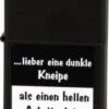 Original ZIPPO Schwarz Color "...lieber Eine Dunkle Kneipe" -Raucherzubehör Geschäft 0603
